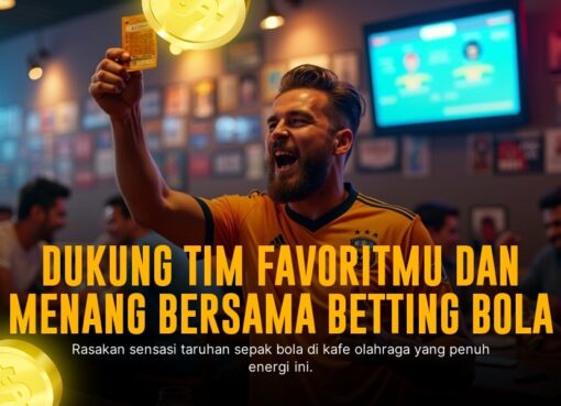 BOLA: Menyelami Dunia Taruhan Bola yang Menegangkan