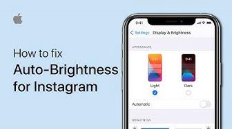 'Video thumbnail for How To Fix Automatic Brightness Increase for Instagram on iPhone'