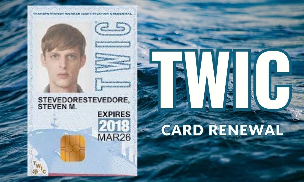 TWIC Card Renewal
